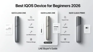Best IQOS Device for Beginners 2026: Complete UAE Buyer’s Guide